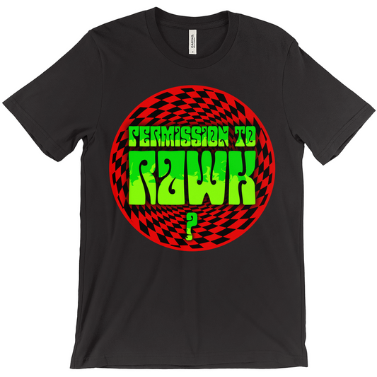 Permission To RAWK? Black T-Shirt